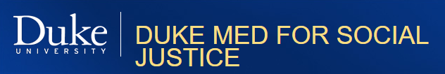Duke Med for Social Justice